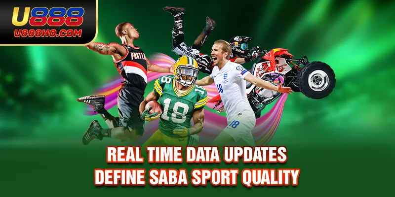 Real time data updates define SABA Sport quality